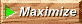 Maximize